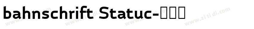 bahnschrift Statuc字体转换